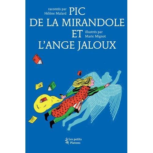 Pic De La Mirandole Et L'ange Jaloux on Productcaster.