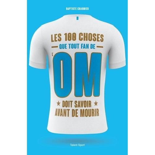 Les 100 Choses Que Tout Fan De L'om Doit Savoir Avant De Mourir on Productcaster.