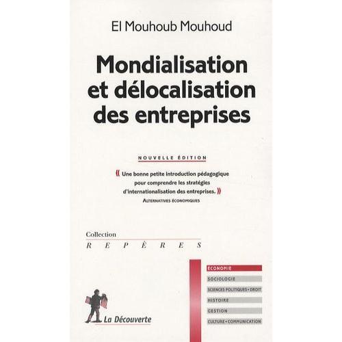 Mondialisation Et Délocalisation Des Entreprises on Productcaster.