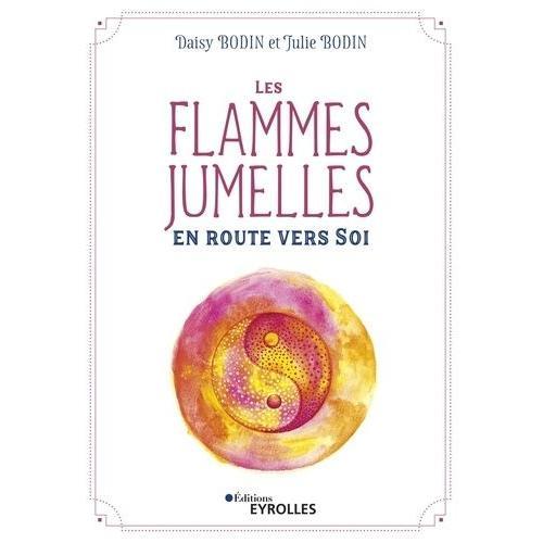 Les Flammes Jumelles - En Route Vers Soi on Productcaster.