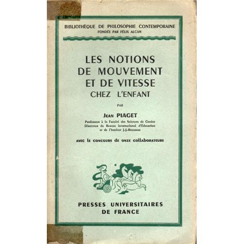 Les Notions De Mouvement Et De Vitesse Chez L'enfant on Productcaster.