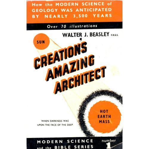 Creations Amazing Architect (Modern Science And The Bible Series) N... on Productcaster.