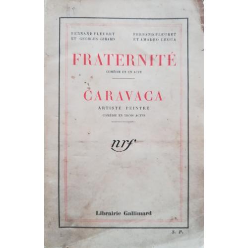 Fraternité ( Comédie En Un Acte) Et Caravaca ( Comédie En Trois Act... on Productcaster.