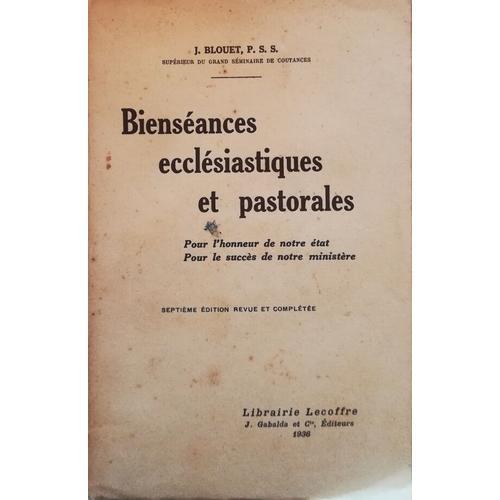 Bienséances Ecclésiastiques Et Pastorales on Productcaster.