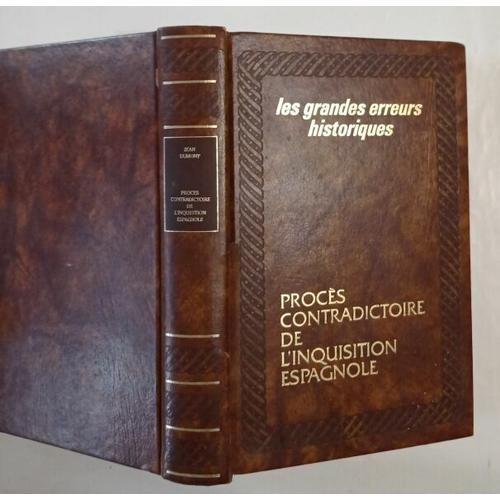 Procés Contradictoire De L'inquisition Espagnole on Productcaster.