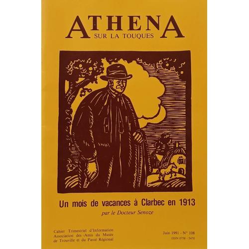 Athena Sur La Touques - Un Mois De Vacances À Clarbec En 1913 Par L... on Productcaster.