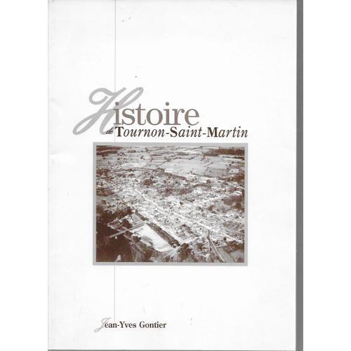 Histoire De Tournon-Saint-Martin on Productcaster.