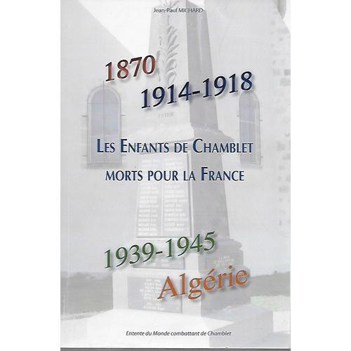 Les Enfants De Chambletmorts Pour La France - 1870 - 1914-1918 - 19... on Productcaster.