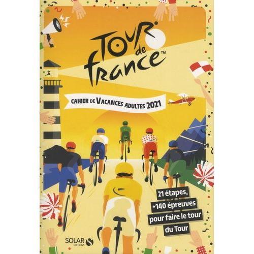 Cahier De Vacances Adultes Tour De France - 21 Étapes, + De 140 Épr... on Productcaster.