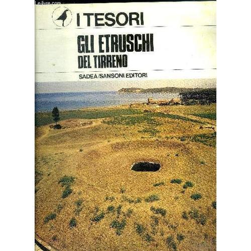 Gli Etruschi Del Tirreno - I Tesori N°32 on Productcaster.