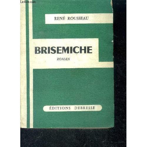 Brisemiche - Roman on Productcaster.