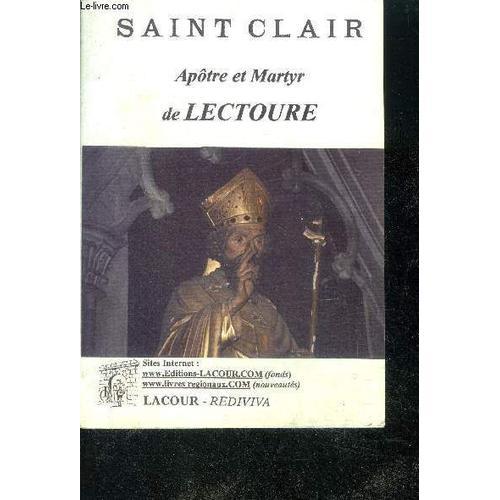 Saint Clair - Apotre Et Martyr De Lectoure on Productcaster.