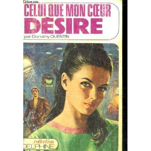 Celui Que Mon Coeur Desire (The One I Want) on Productcaster.