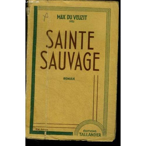 Sainte Sauvage - Roman on Productcaster.