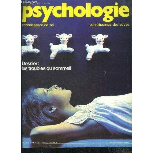 Psychologie - N°74, Mars 1976 - Connaissance De Soi, Connaissance D... on Productcaster.