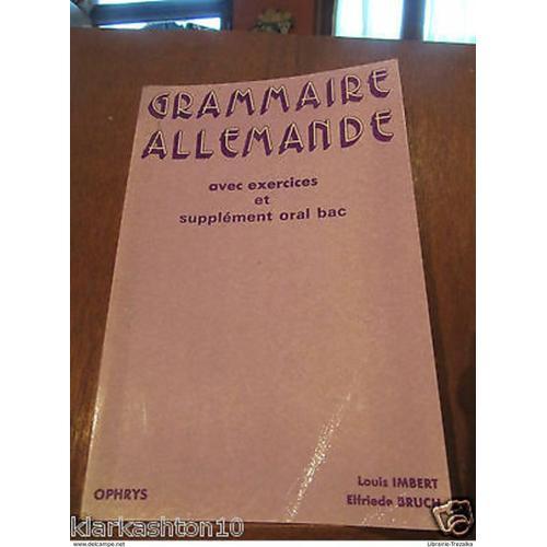 Imbert & Bruch Grammaire Allemande Avec Exercices Et Supplément Ora... on Productcaster.