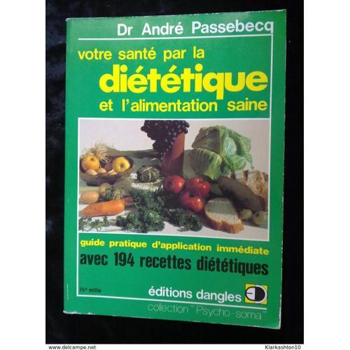 Votre Santé Par La Diététique Et L'alimentation Saine on Productcaster.