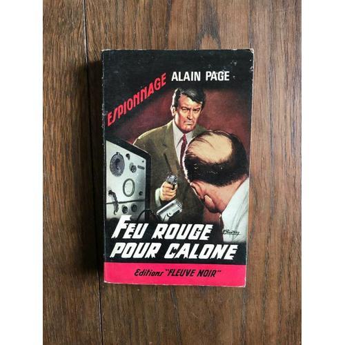 Feu Rouge Pour Calone - Espionnage on Productcaster.