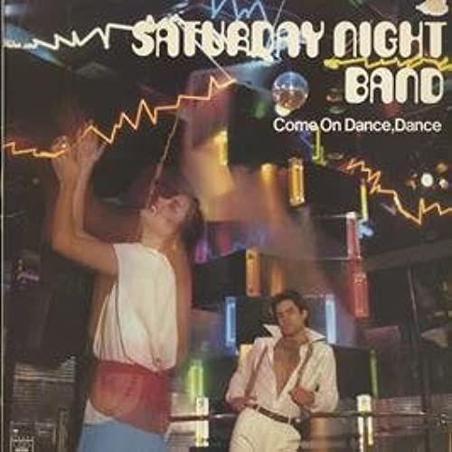 Saturday Night Band, Come On Dance Dance on Productcaster.