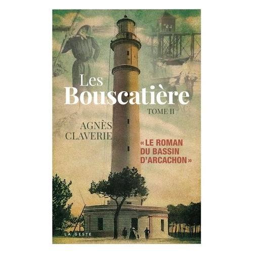 Les Bouscatière - Tome 2, 1870-1914 on Productcaster.