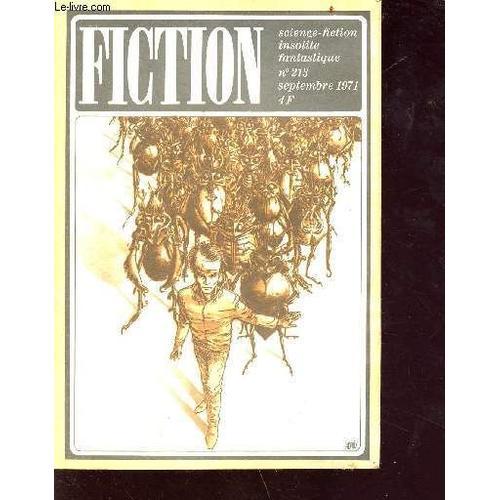 Fiction N°213 - Septembre 1971 - Science Fiction Insolite Fantastiq... on Productcaster.