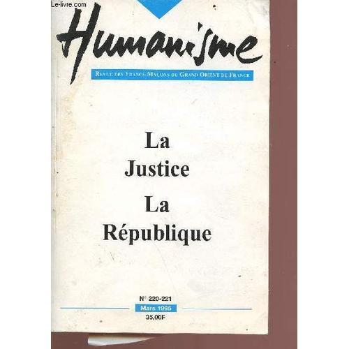 Humanisme N°220-221 - Mars 1995 - Revue Des Francs-Maçons Du Grand ... on Productcaster.