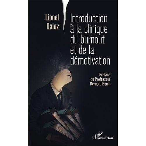 Introduction À La Clinique Du Burnout Et De La Démotivation on Productcaster.