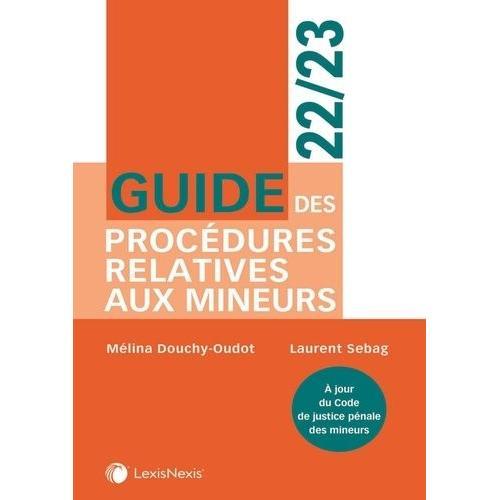 Guide Des Procédures Relatives Aux Mineurs on Productcaster.