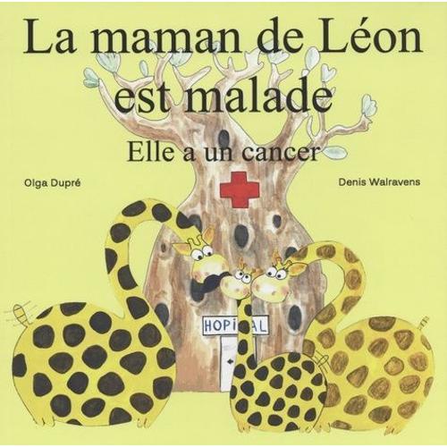 La Maman De Léon Est Malade - Elle A Un Cancer on Productcaster.