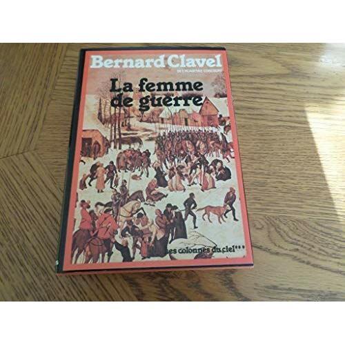 La Femme De Guerre (Les Colonnes Du Ciel) on Productcaster.