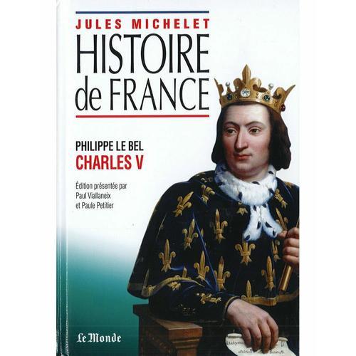 Histoire De France : Philippe Le Bel Charles V on Productcaster.