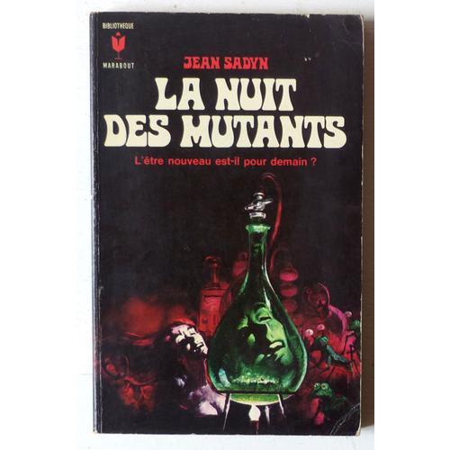 La Nuit Des Mutants ('bibliothèque Marabout, Série Fantastique' N°3... on Productcaster.