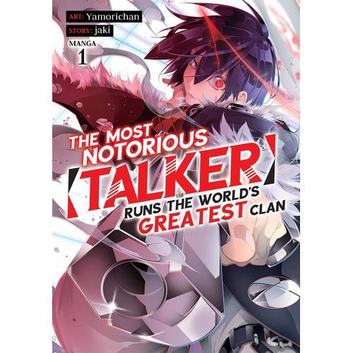 The Most Notorious Talker Runs The World's Greatest Clan (Manga) Vo... on Productcaster.