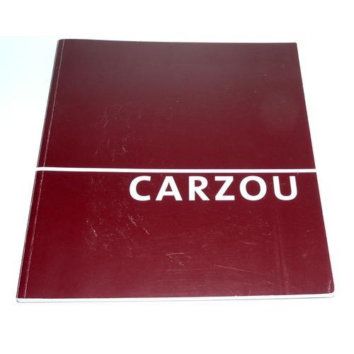 Carzou, Catalogue D'exposition Mairie De Gray Été 2007 on Productcaster.