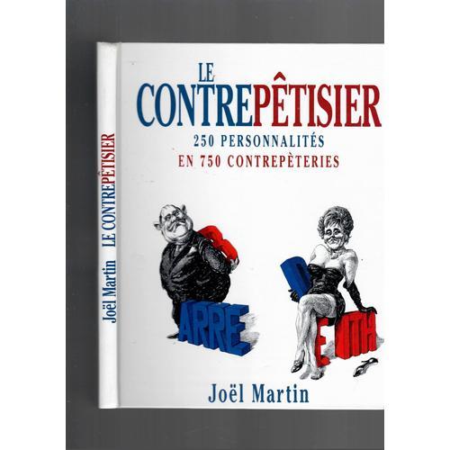 Le Contrepêtisier 250 Personnalités En 750 Contrepèteries on Productcaster.