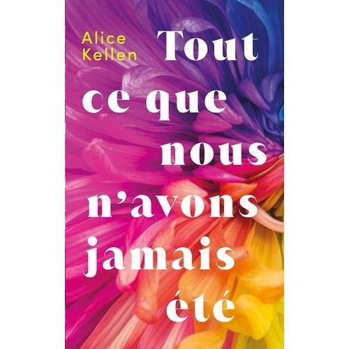 Tout Ce Que Nous N'avons Jamais Été Tome 1 on Productcaster.