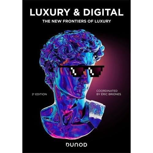 Luxury & Digital - The New Frontiers Of Luxury on Productcaster.