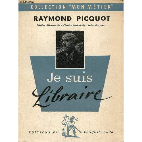 Je Suis Libraire - Envoi De L Auteur - Collection Mon Métier. on Productcaster.