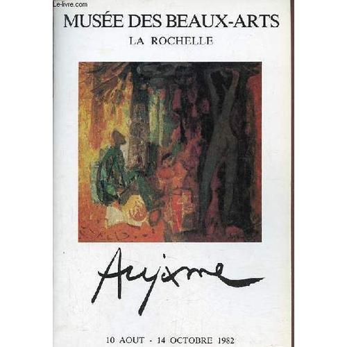 Catalogue D Exposition Aujame Musée Des Beaux-Arts La Rochelle 10 A... on Productcaster.