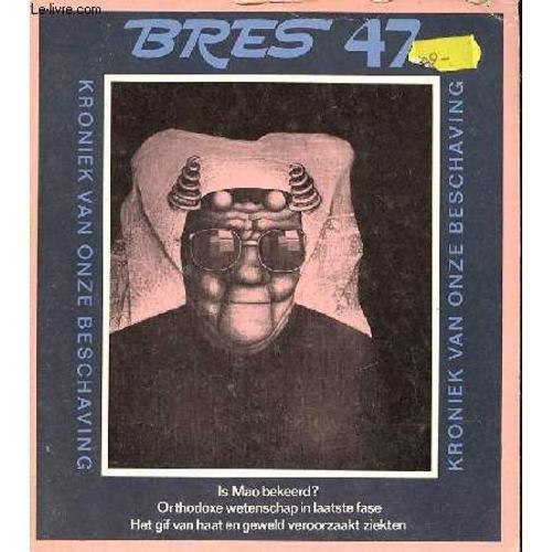 Bres Planète N° 47 Juni/Juli 1974 - 6.Bezoek Aan De Vrijheidsbeurs ... on Productcaster.