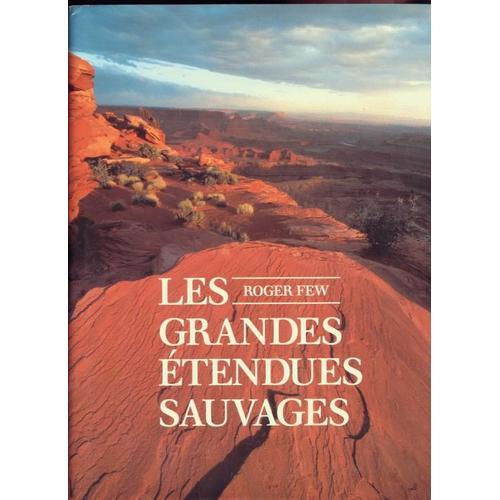 Les Grandes Etendues Sauvages.Grand Format.Jaquette.Etat Neuf. on Productcaster.