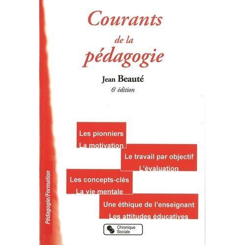 Courants De La Pédagogie Contemporaine on Productcaster.