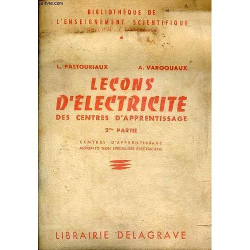 Leçons D Électricité Des Centres D Apprentissage 2me Partie - Centr... on Productcaster.