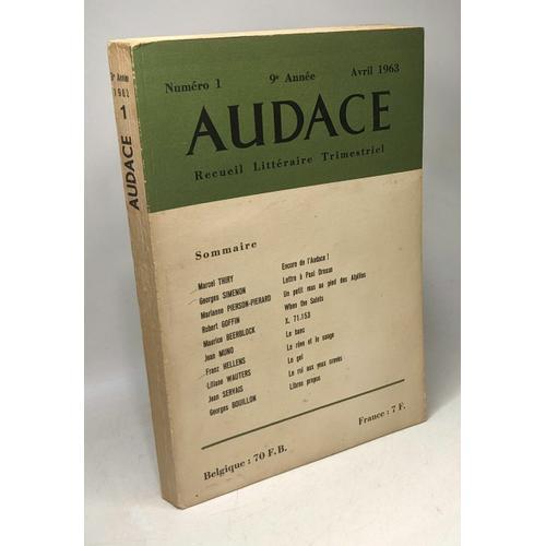 Audace - Recueil Littéraire Trimestriel - N°1 9e Année Avril 1963 on Productcaster.