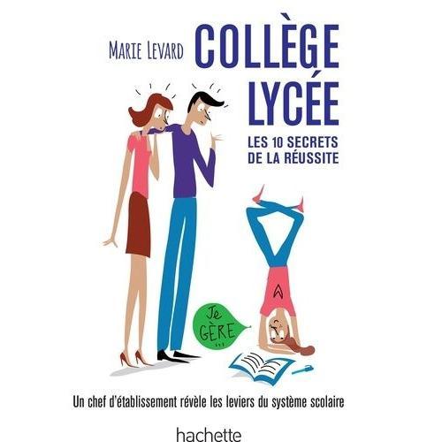 Collège Lycée - Les 10 Secrets De La Réussite on Productcaster.