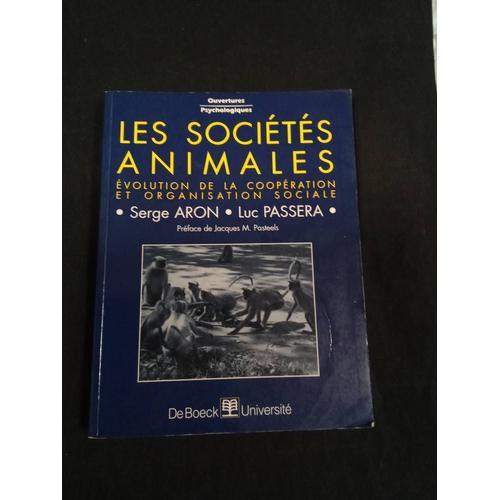 Les Sociétés Animales - Ouvertures Psychologiques on Productcaster.