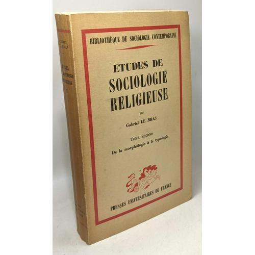 Études De Sociologie Religieuse - Tome Second : De La Morphologie À... on Productcaster.