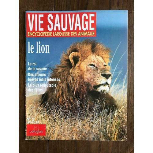 Vie Sauvage Encyclopédie Larousse Des Animaux N°2 on Productcaster.