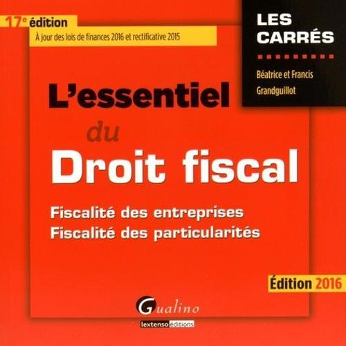 L'essentiel Du Droit Fiscal - Fiscalité Des Entreprises, Fiscalité ... on Productcaster.