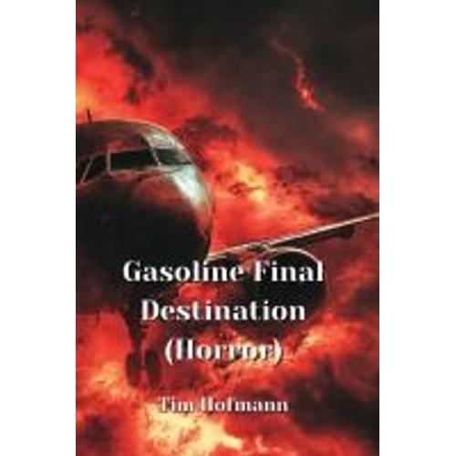 Gasoline Final Destination (Horror) on Productcaster.